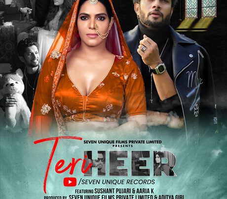 Aaria K’s New Song TERI HEER  Going Viral Now Featuring  Aaria K And Sushant Pujari (ABCD Fame)