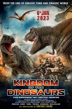Kingdom Of Dinosaurs Is Ready To Release On 6th January 2023 In India